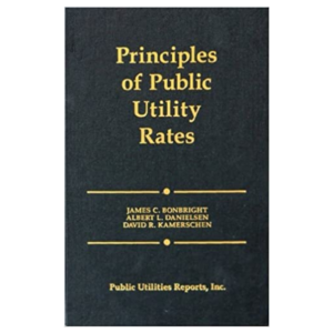 Principles of Public Utility Rates 2nd. ed. Edition
by James C. Bonbright (Author), Albert L. Danielsen (Author), David R. Kamerschen (Author)